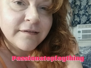 Passionateplaything