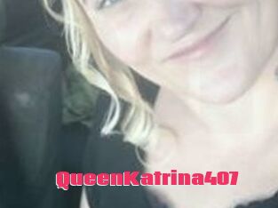 QueenKatrina407