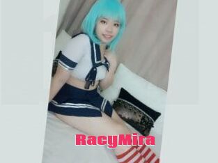 RacyMira