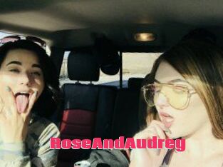 RoseAndAudrey