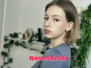 Roseshishi