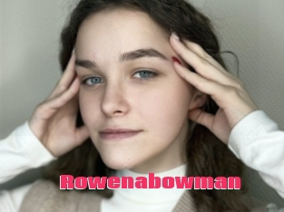 Rowenabowman