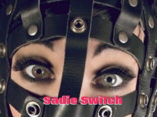 Sadie_Switch