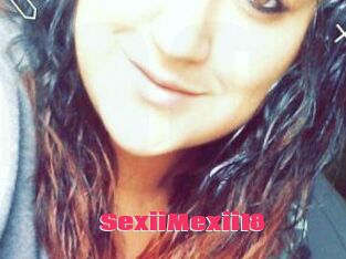 SexiiMexii18