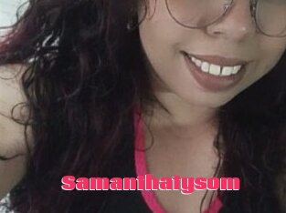 Samanthatysom
