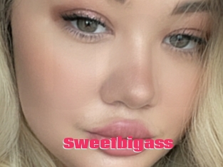 Sweetbigass