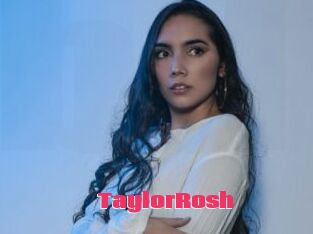 TaylorRosh