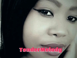 TenderMelody