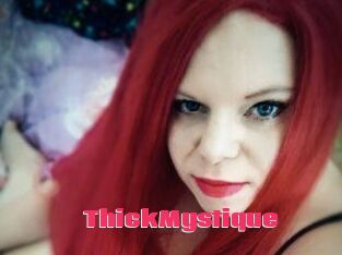 ThickMystique