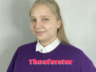 Theaforster