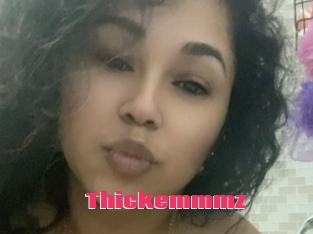 Thickemmmz
