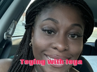 Toying_with_toya