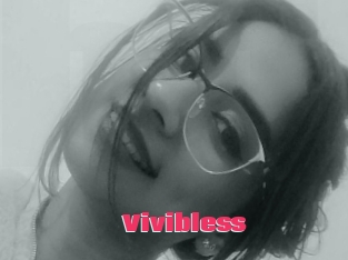 Vivibless