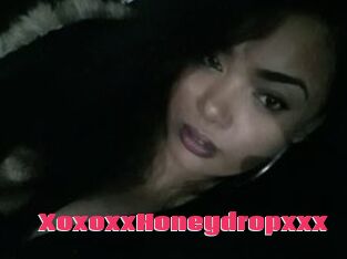 XoxoxxHoneydropxxx