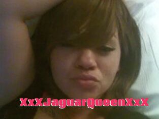 XxXJaguarQueenXxX