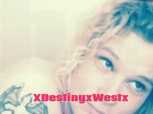 XDestinyxWestx