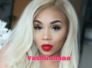 Yasminnana